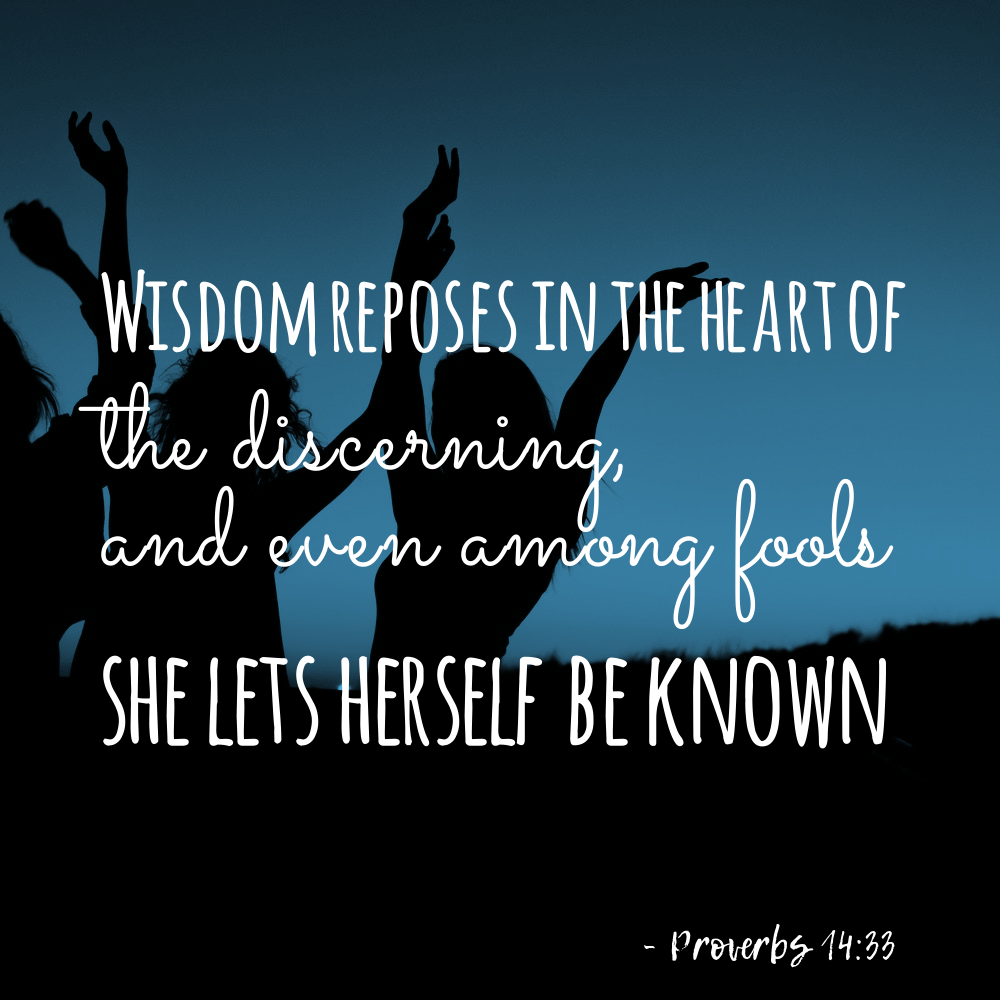 Proverbs 14:33